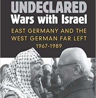 Book cover: Undeclared Wars with Israel