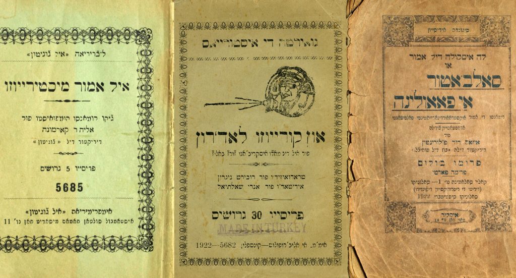 Three Ladino title pages. From left to right: a yellowed page with a decorative boarder and the title 'El amor misteriozo'; a brown title page with an illustration of a person blowing a horn and the title 'Un koryozo lad'ron'; a burnt orange page with ripped edges, a border, and the title 'Salvator i Paulina'.