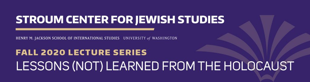 Purple banner reading "Fall 2020 Lecture Series: Lessons (Not) Learned from the Holocaust