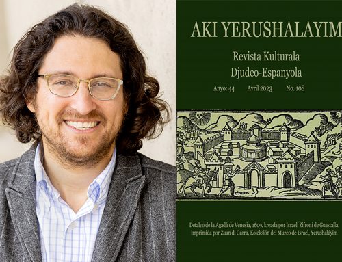 Aki Yerushalayim publishes Devin E. Naar’s first short story in Ladino