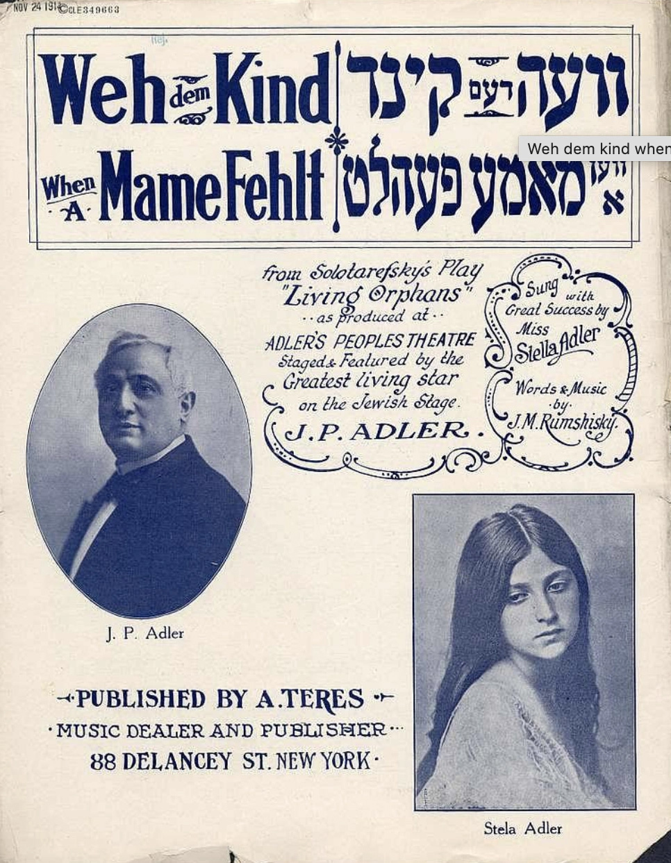 Turn-of-the-century style poster reading: "Weh dem Kind: When A MameFehlt" alongside Hebrew writing, featuring photos of J.P. Adler in a suit and a young "Stela Adler" with long dark hair
